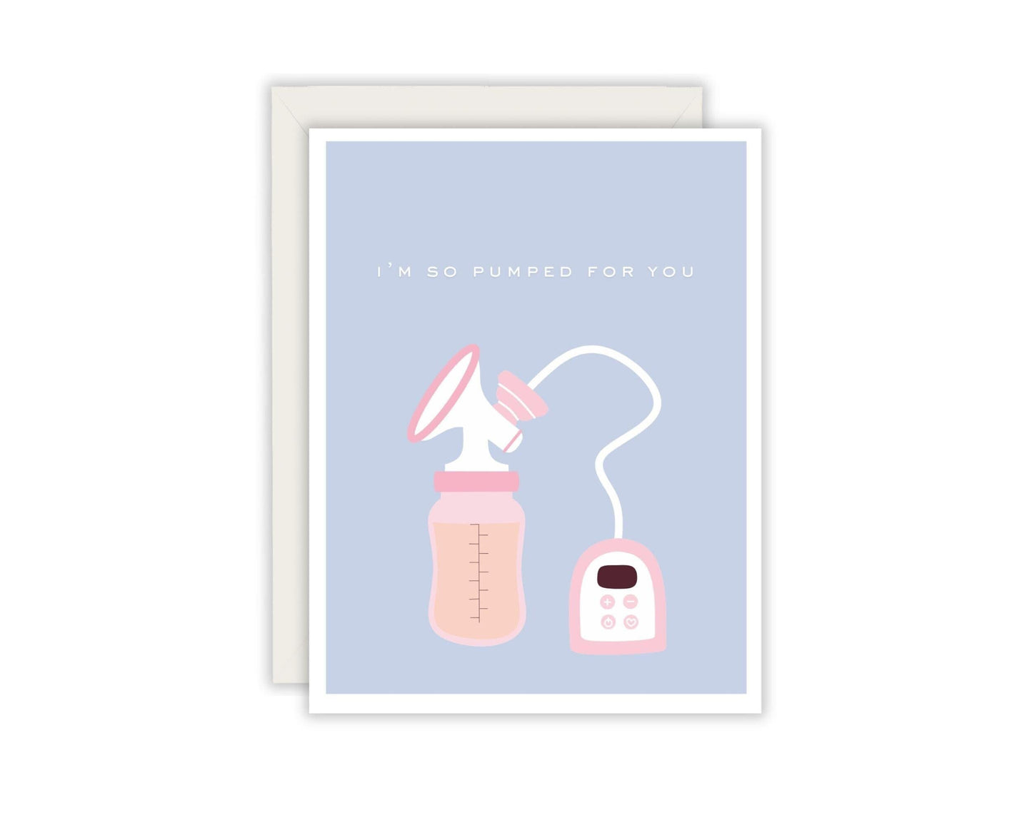 I'm So Pumped With You Card