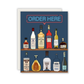 Order Here Bartender Greeting Card