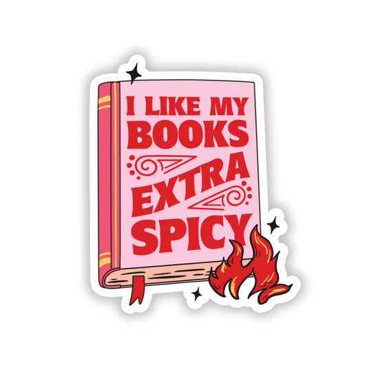 I Like My Books Spicy Sticker