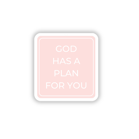 God has a plan for you sticker