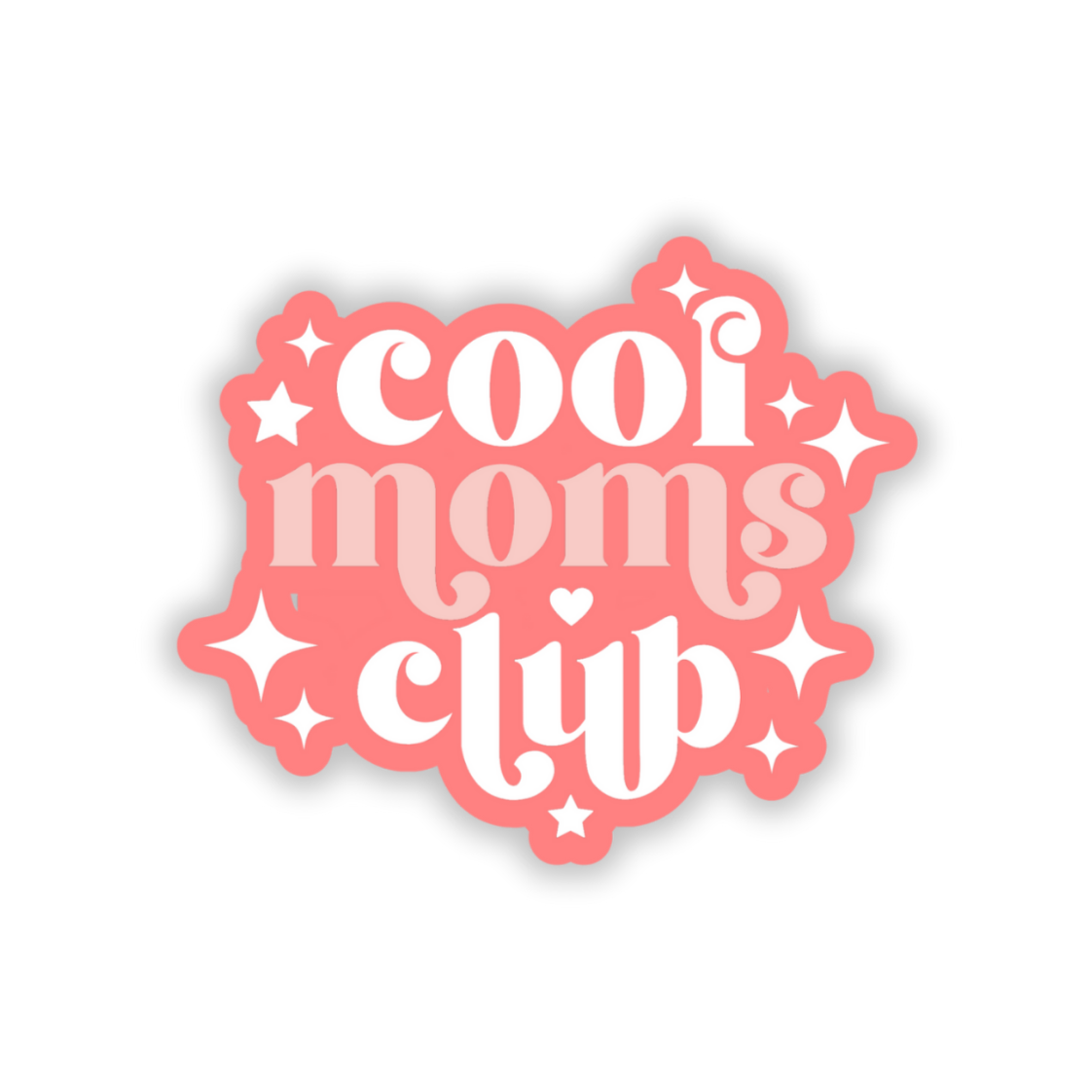 Cool moms club sticker