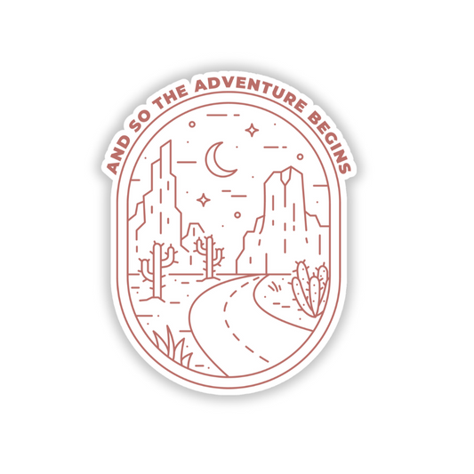 And So The Adventure Begins Adventure Sticker