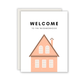 Welcome to the Neighborhood Greeting Card