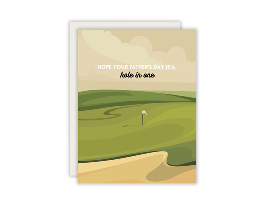 Hope Your Father's Day Is A Hole In One Greeting Card