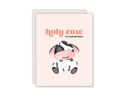 Holy Cow It's Your Birthday Greeting Card