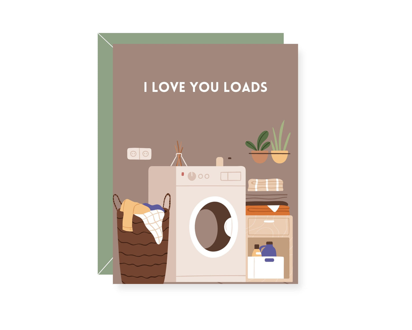 Love You Loads Greeting Card