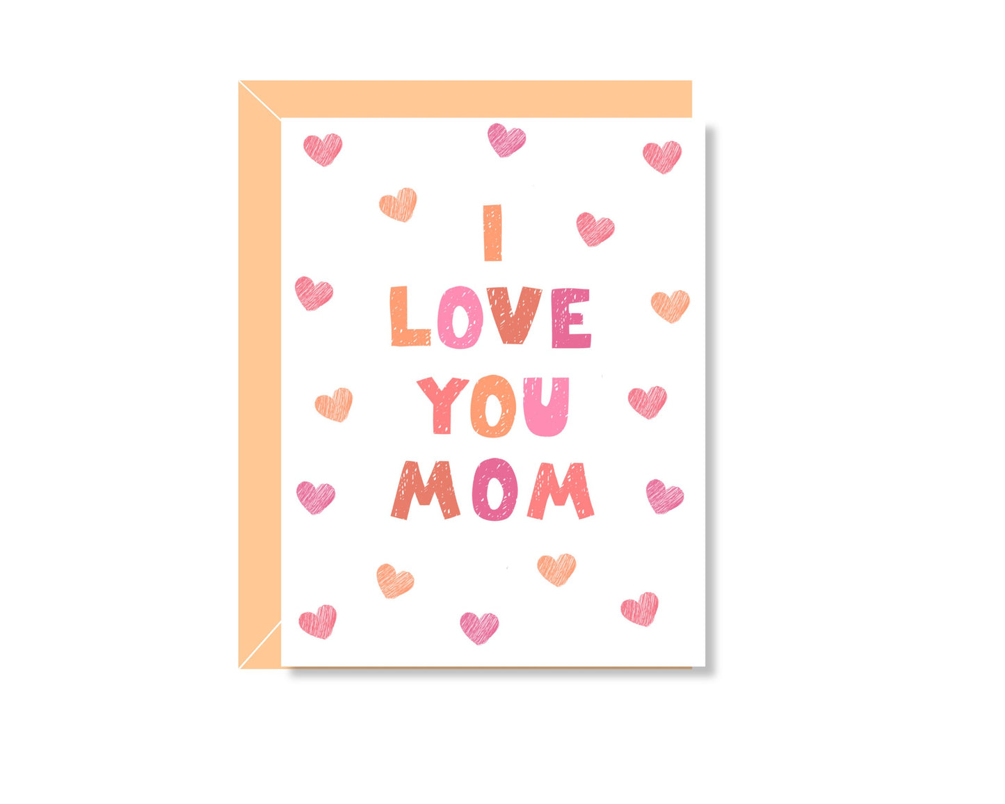 I love you mom Greeting Card