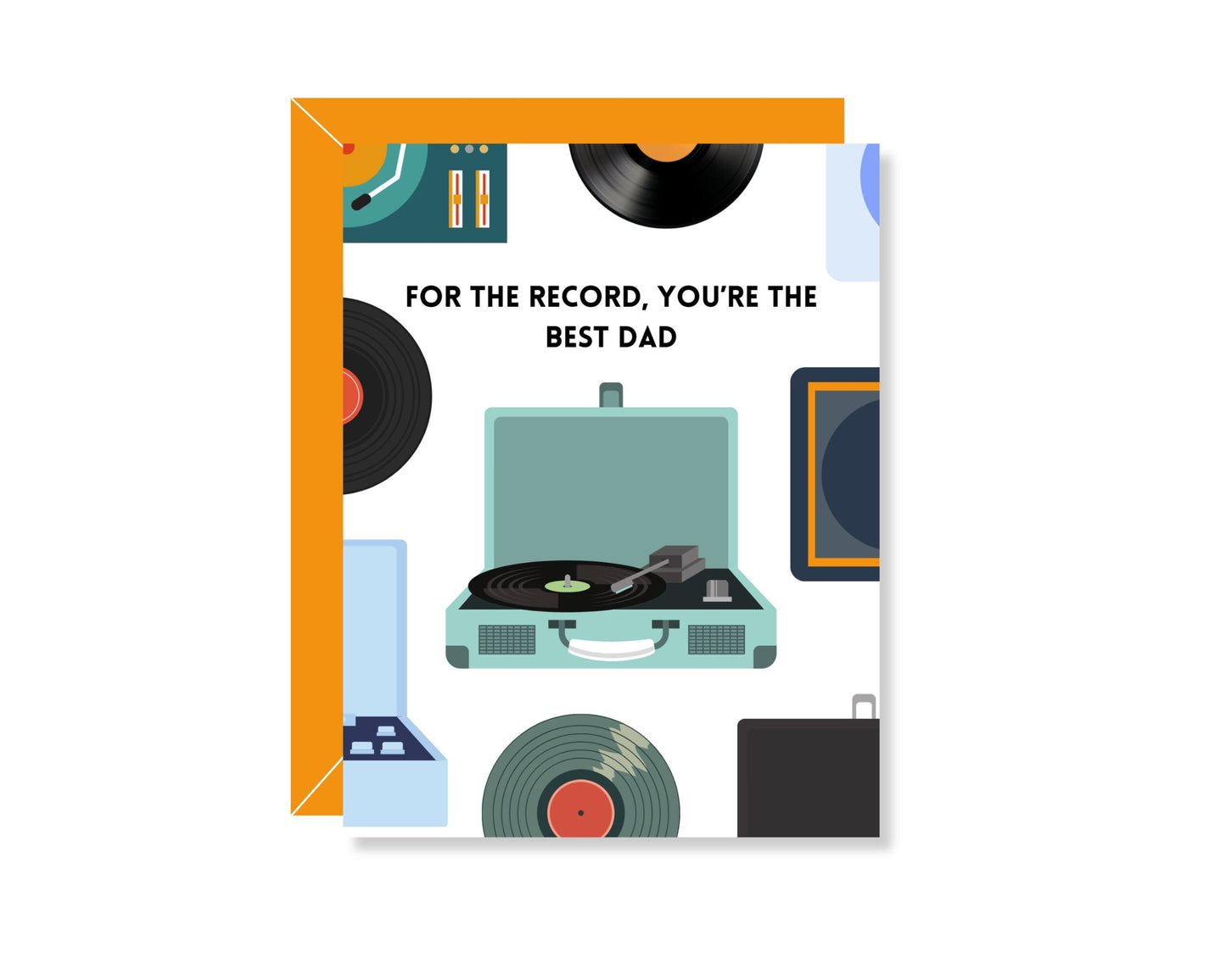 For The Record, You're The Best Dad Greeting Card