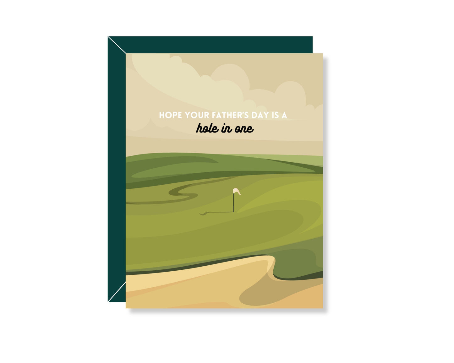 Hope Your Father's Day Is A Hole In One Greeting Card