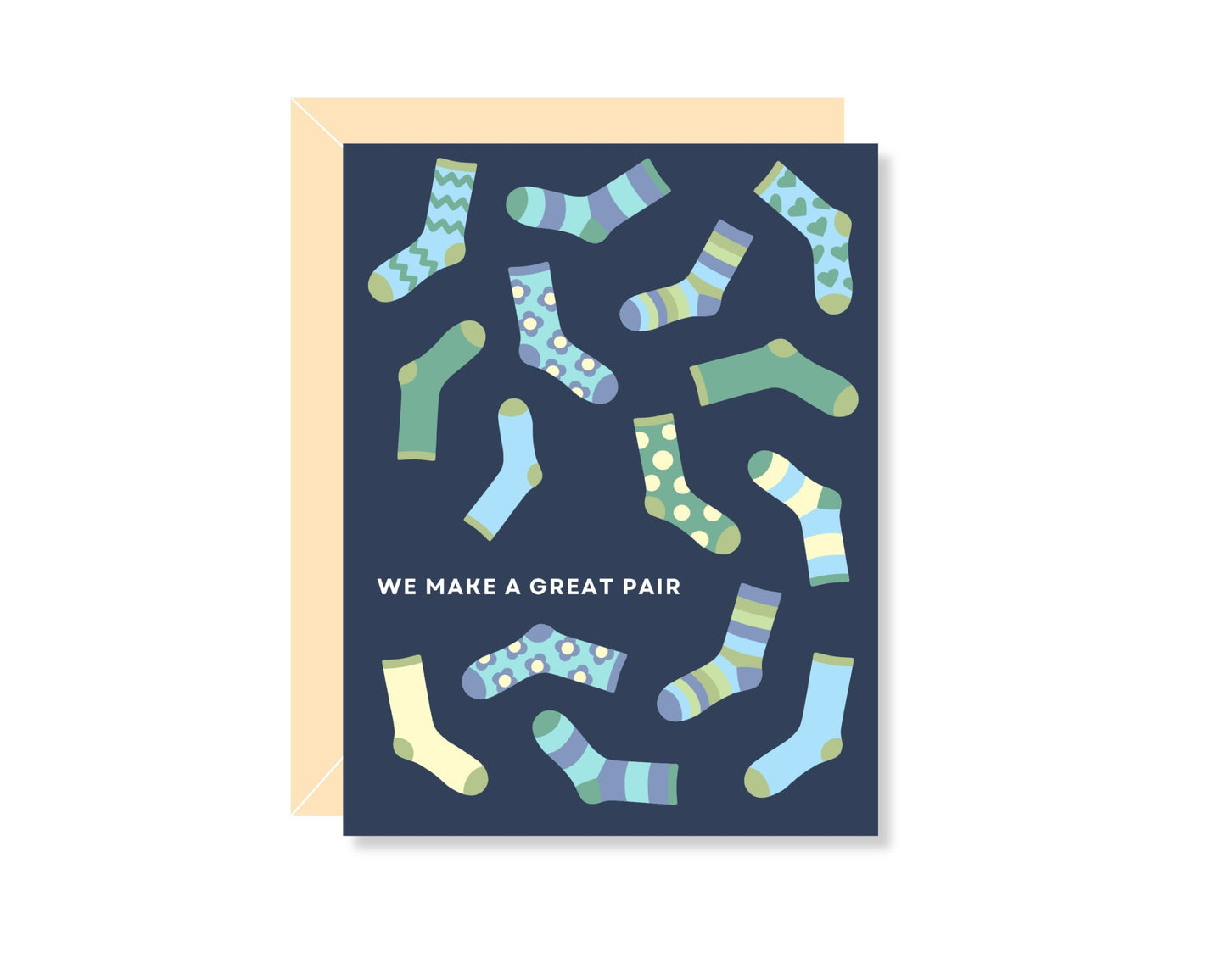 We Make A Great Pair Greeting Card