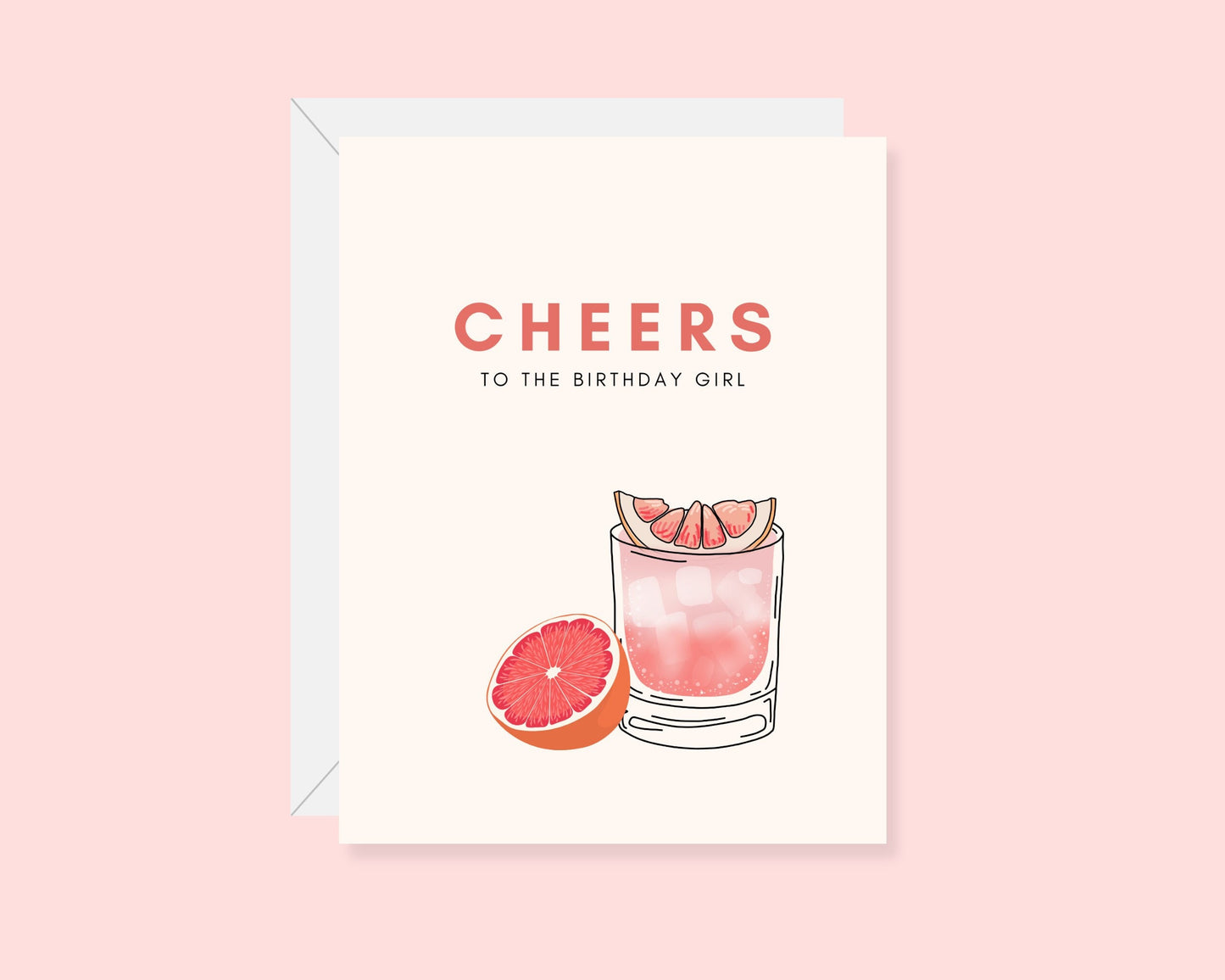 Cheers to The Birthday Girl Greeting Card