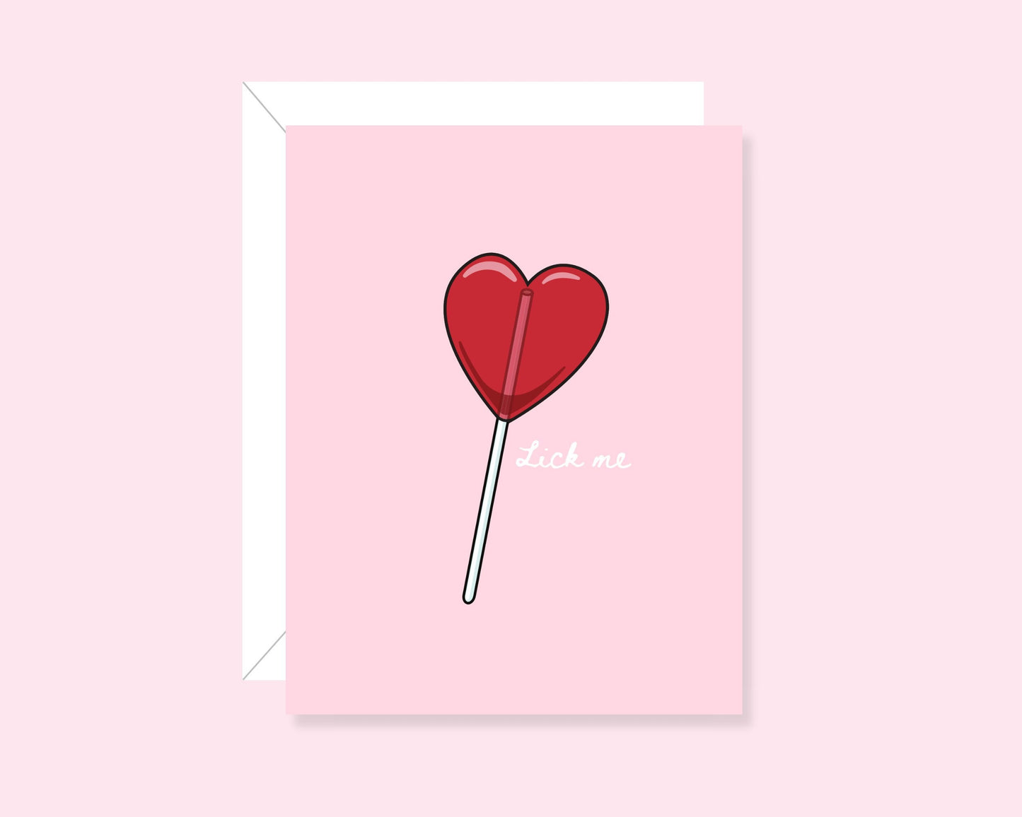 Lick Me Valentine's Day Greeting Card