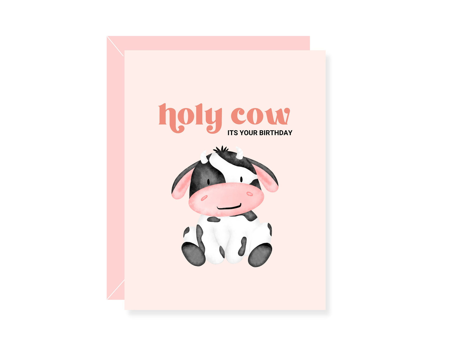 Holy Cow It's Your Birthday Greeting Card