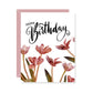 Floral Happy Birthday Card