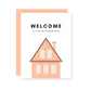 Welcome to the Neighborhood Greeting Card